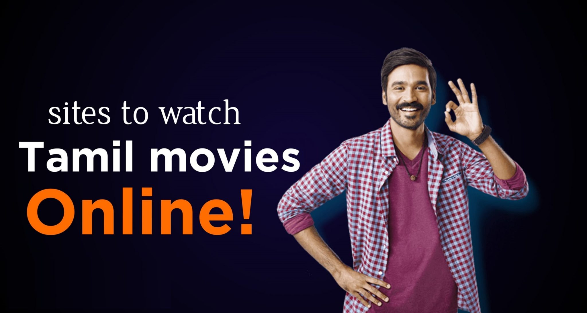 Best sites to watch Tamil movies online in HD for free